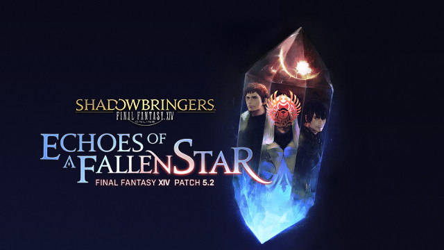 Final fantasy XIV PAtch 5.2 echoes of a Fallen Star FFXIV Patch 5.2