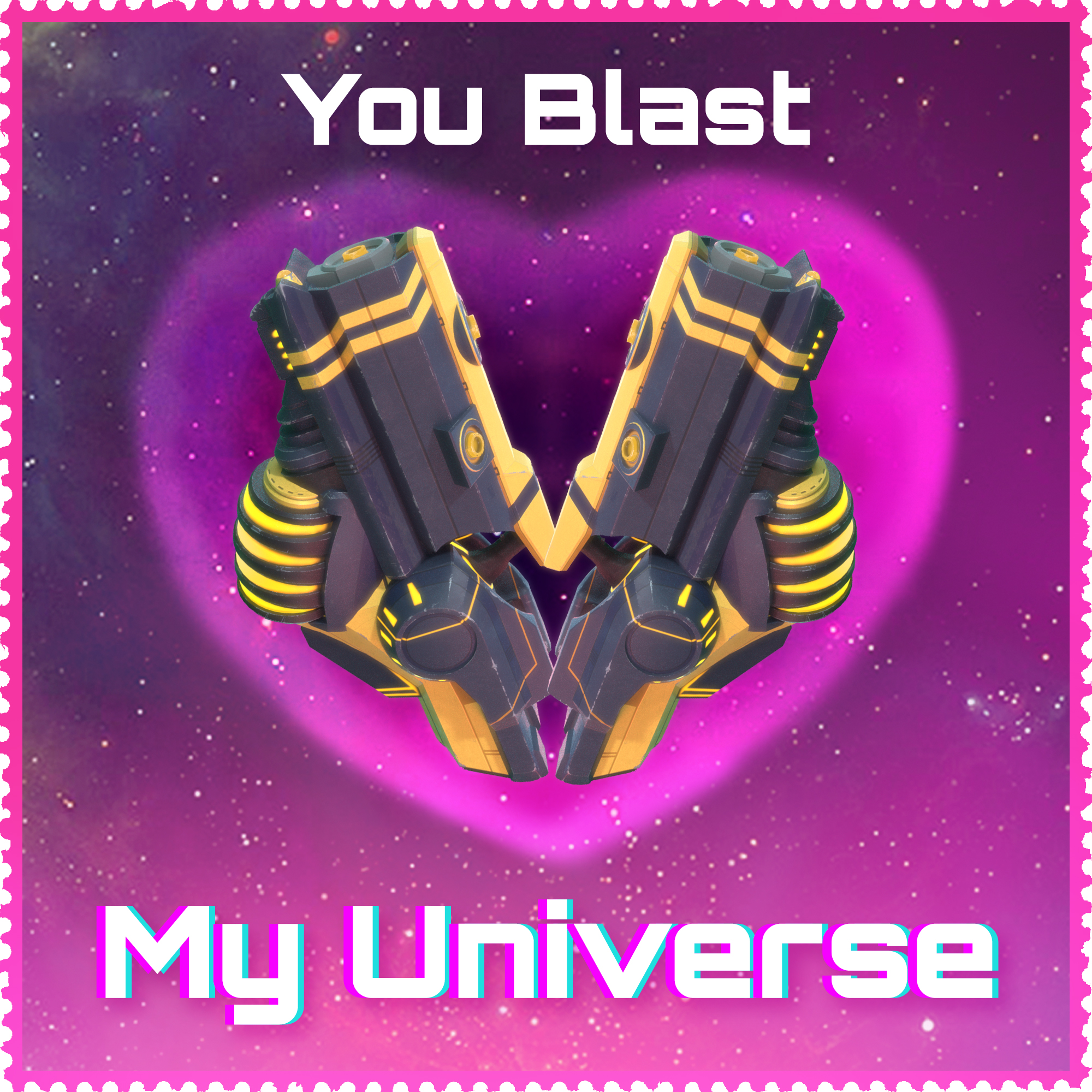 Blasters of the Universe